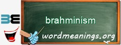 WordMeaning blackboard for brahminism